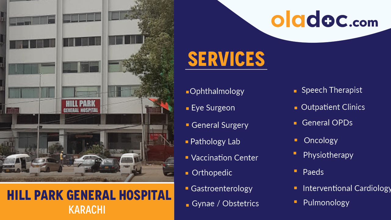 Services Offered by Hill Park General Hospital Karachi